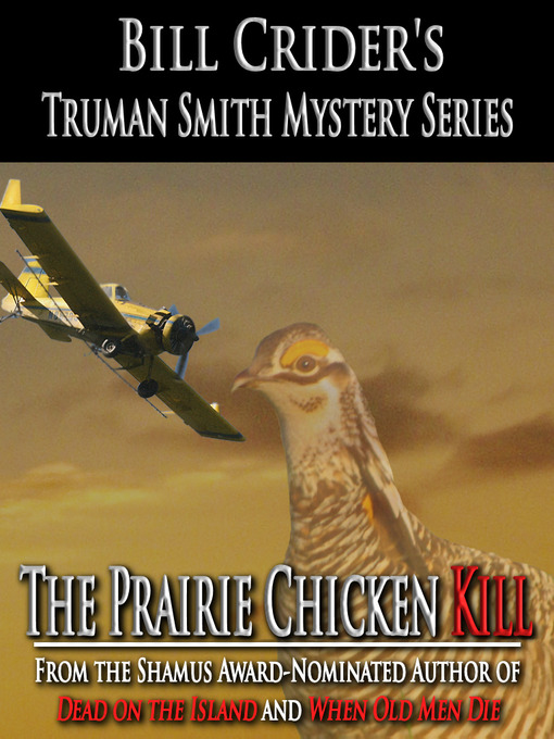 Title details for The Prairie Chicken Kill by Bill Crider - Available